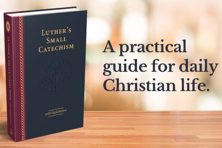 Concordia Publishing House releases updated ‘Small Catechism with